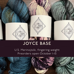 PREORDERS - Joyce Base (Superwash U.S. Merino/Silk, Fingering Weight)